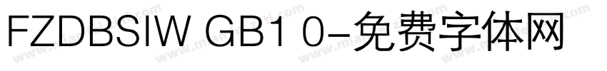 FZDBSIW GB1 0字体转换
